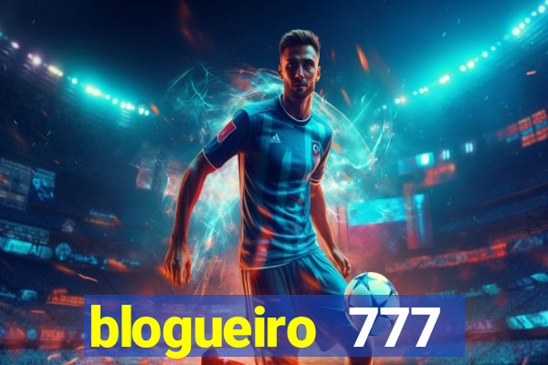 blogueiro 777 plataforma login